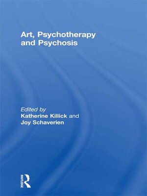 cover image of Art, Psychotherapy and Psychosis